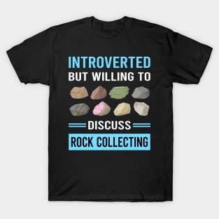 Introverted Rock Collecting Rocks Rockhound Rockhounding T-Shirt